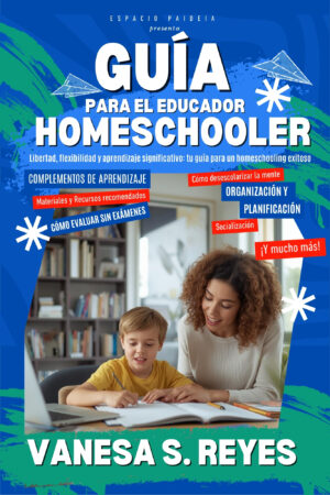 Guía para el educador homeschooler