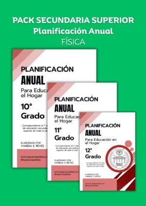 PACK Secundaria Superior – Planificación Anual Física
