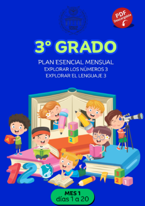 Tercer grado. Plan esencial mensual - Mes 1 (clases 1 a 20)