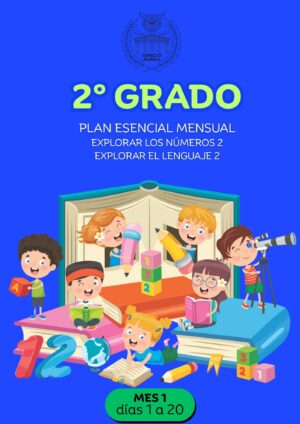 MES 1 Segundo grado. Plan esencial mensual (clases 1 a 20) Impreso
