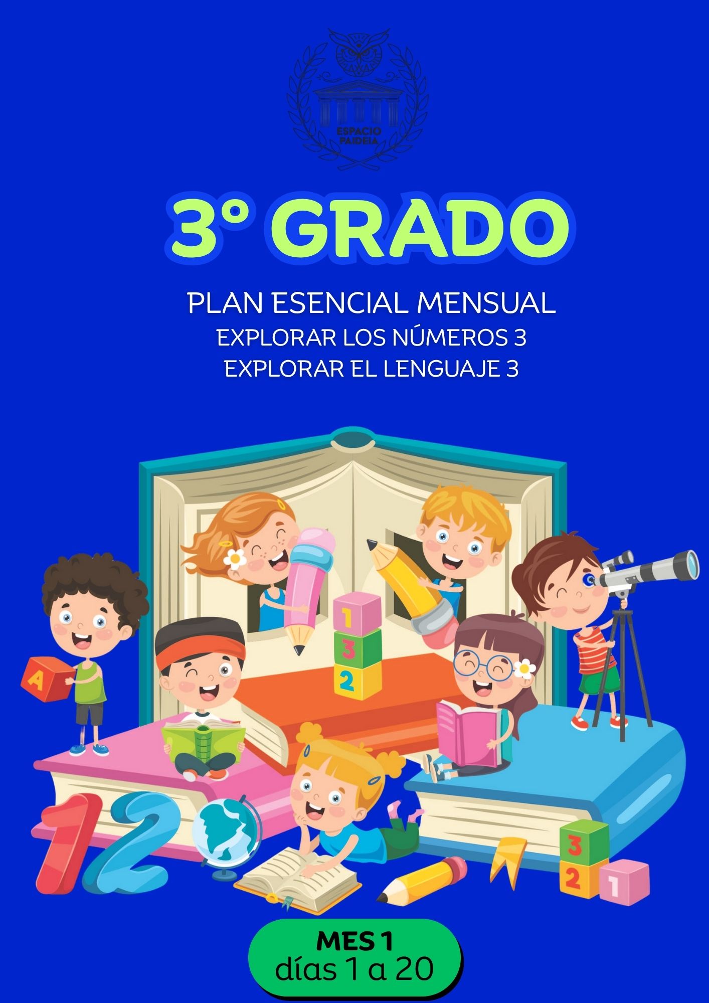 MES 1 Tercer grado. Plan esencial mensual (clases 1 a 20) Impreso
