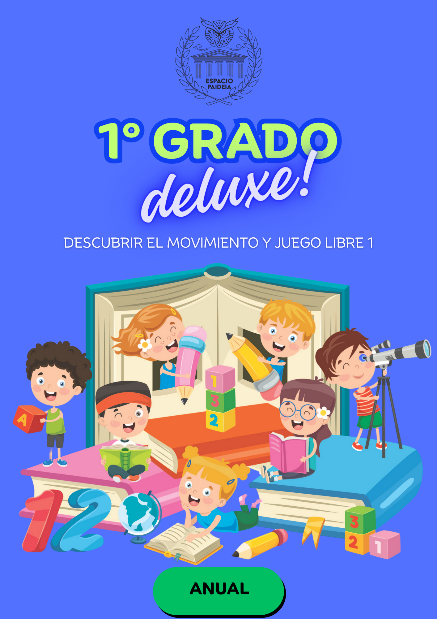 Plan Deluxe anual de Primer grado