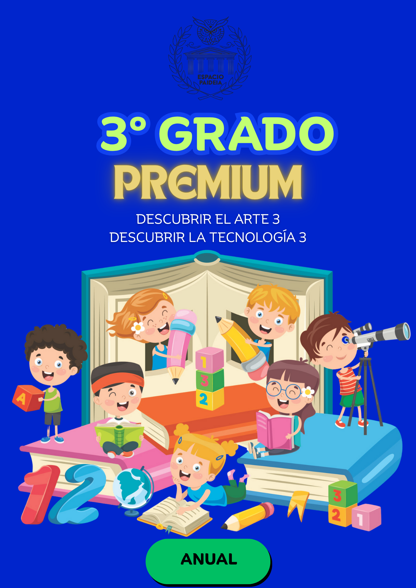 Plan Premium anual de Tercer grado