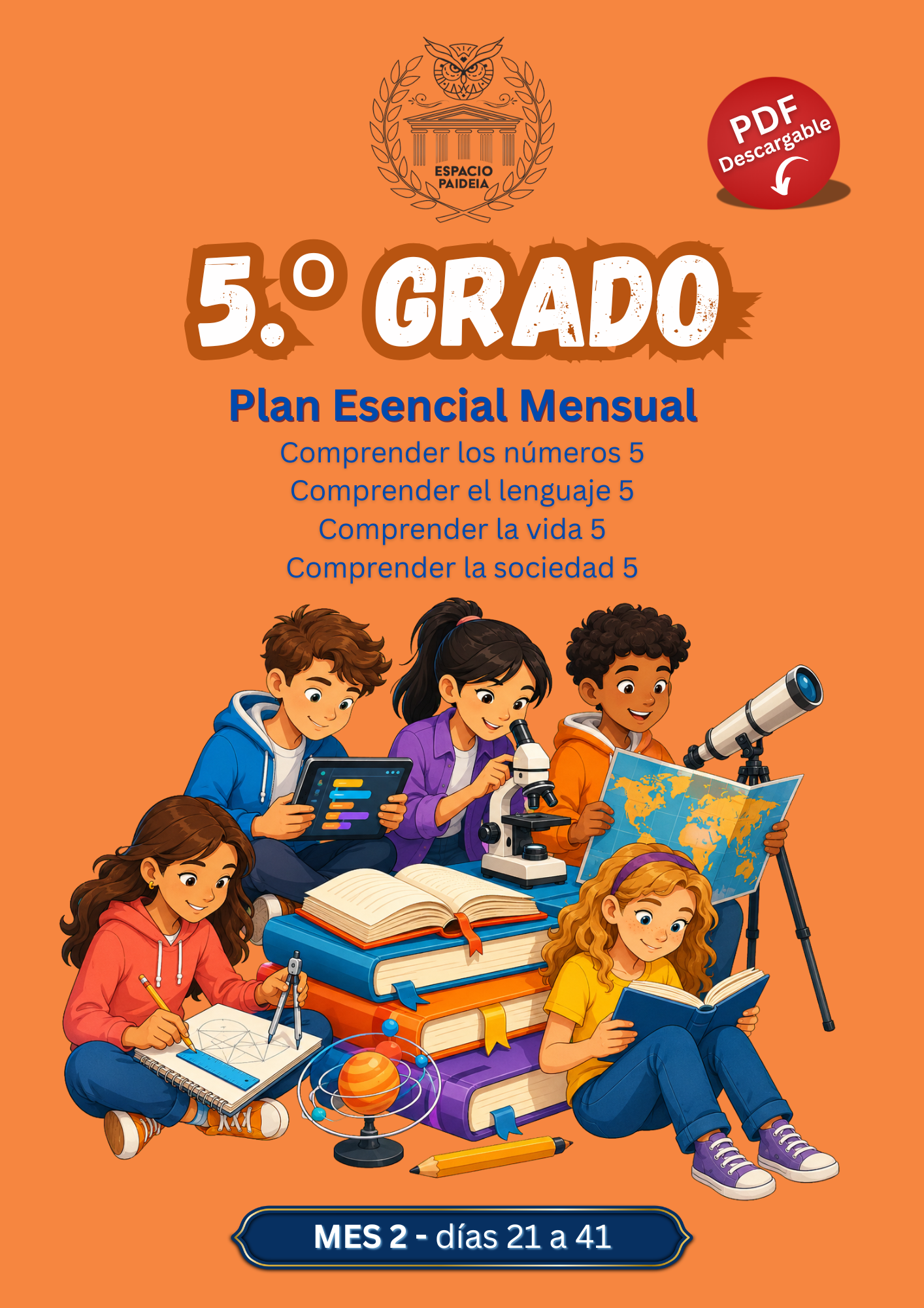 MES 2 Quinto grado. Plan Esencial mensual digital