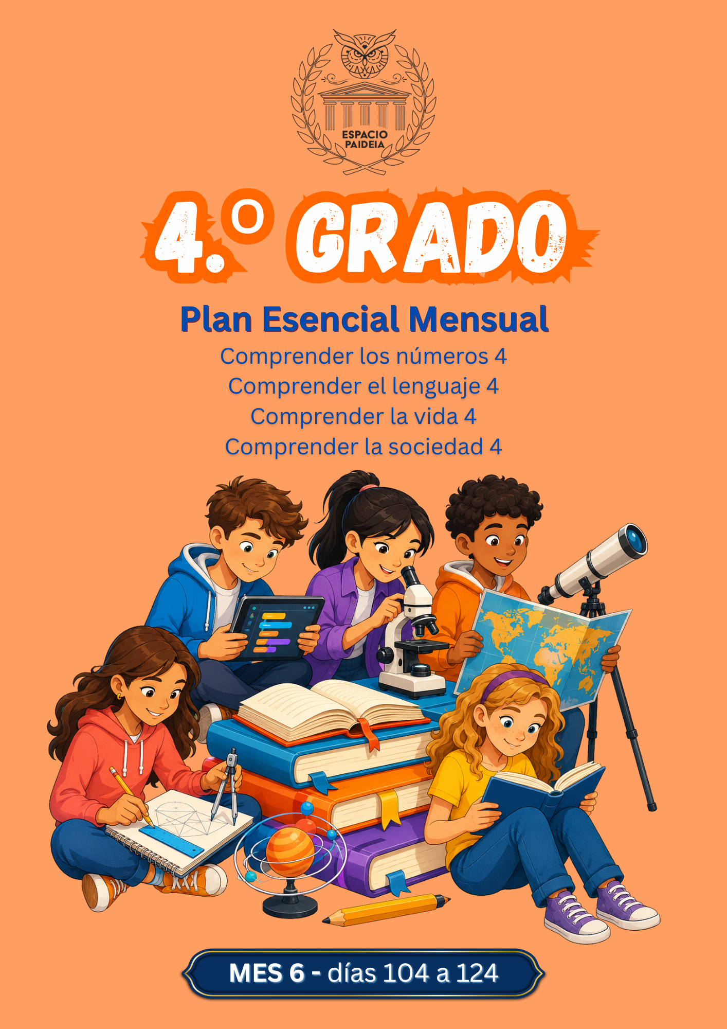 Plan Esencial mensual Cuarto grado Mes 6
